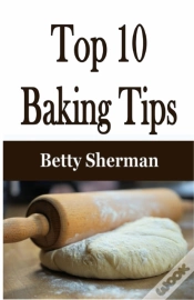 Capa do artigo Top 10 Baking Tips