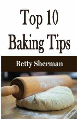 Capa do artigo Top 10 Baking Tips