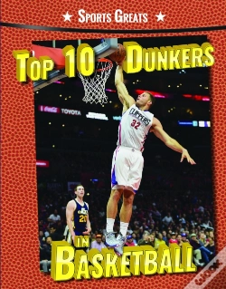 Capa do artigo Top 10 Dunkers In Basketball