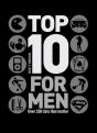 Top 10 For Men - Preview