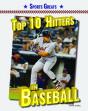 Top 10 Hitters In Baseball - Preview