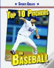 Capa do artigo Top 10 Pitchers In Baseball