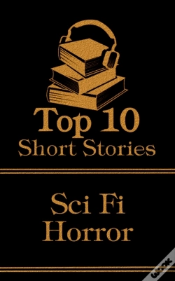 Capa do artigo Top 10 Short Stories - Classic Sci-Fi Horror