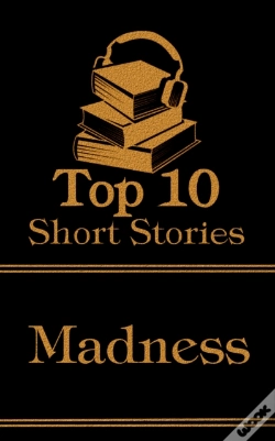 Capa do artigo Top 10 Short Stories - Madness
