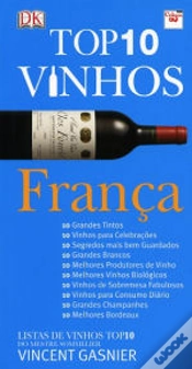 Capa do artigo Top 10 Vinhos - França
