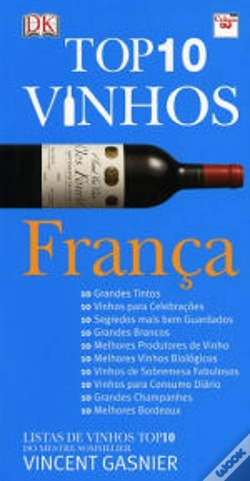 Capa do artigo Top 10 Vinhos - França