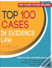 Top 100 Cases In Evidence Law