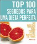 Top 100 Segredos Para Uma Dieta Perfeita