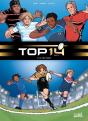 Top 14 Tome 1 : La Top Team - Preview