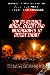 Capa do artigo Top 20 Revenge Magic, Occult And Witchcrafts To Defeat Enemy