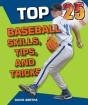 Top 25 Baseball Skills, Tips, And Tricks - Preview