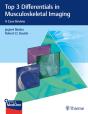 Top 3 Differentials In Musculoskeletal Imaging - Preview