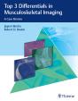 Top 3 Differentials In Musculoskeletal Imaging - Preview
