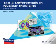 Top 3 Differentials In Nuclear Medicine