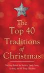 Top 40 Traditions Of Christmas - Preview