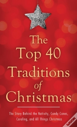 Capa do artigo Top 40 Traditions Of Christmas