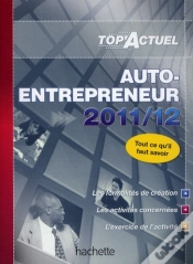 Capa do artigo Top Actuel; Auto-Entrepreneurs (Éditions 2011/2012)