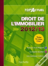 Top Actuel Droit De L Immobilier 2012 2013