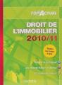 Top Actuel; Droit De L'Immobilier (Édition 2010/2011) - Preview