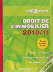 Top Actuel; Droit De L'Immobilier (Édition 2010/2011)