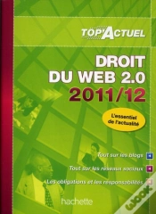 Capa do artigo Top Actuel; Droit Du Web (Édition 2011/2012)