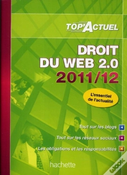 Capa do artigo Top Actuel; Droit Du Web (Édition 2011/2012)