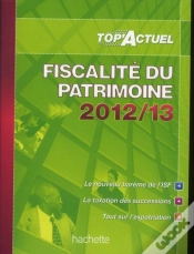 Capa do artigo Top Actuel Fiscalite Du Patrimoine 2012 2013
