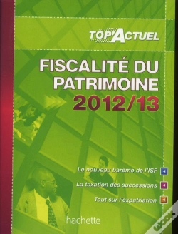 Capa do artigo Top Actuel Fiscalite Du Patrimoine 2012 2013
