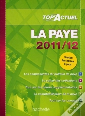 Top Actuel; La Paye (Édition 2011/2012)