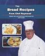 Top Bread Recipes From Chef Raymond - Preview