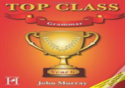 Top Class - Grammar Year 6