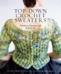 Top-Down Crochet Sweaters - Preview