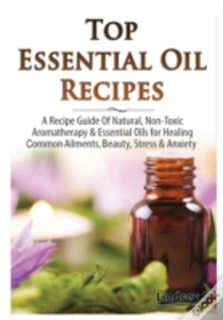 Capa do artigo Top Essential Oils Recipes