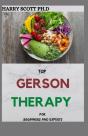 Top Gerson Therapy For Beginners And Experts - Preview