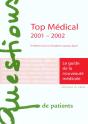 Top Medical ; Le Guide De La Nouveaute Medicale - Preview