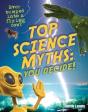 Top Science Myths: You Decide! - Preview