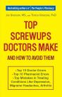 Top Screwups Doctors Make And How To Avoid Them - Preview