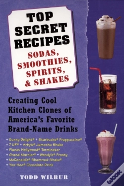 Capa do artigo Top Secret Recipes--Sodas, Smoothies, Spirits, & Shakes