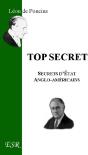 Top Secret, Secrets D'État Anglo-Américains - Preview