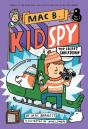 Top Secret Smackdown (Mac B., Kid Spy #3) - Preview