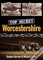 Top Secret Worcestershire