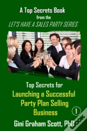 Capa do artigo Top Secrets For Launching A Successful Party Plan Selling Business