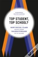 Top Student, Top School?