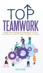 Top Teamwork - Preview
