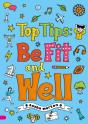 Top Tips: Be Fit And Well (Set 04) - Preview