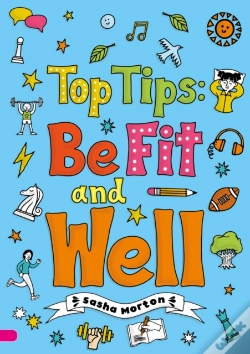 Capa do artigo Top Tips: Be Fit And Well (Set 04)