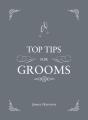 Top Tips For Grooms - Preview