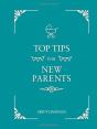 Top Tips For New Parents - Preview