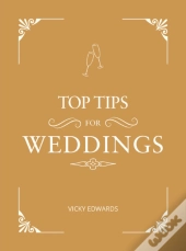 Top Tips For Weddings