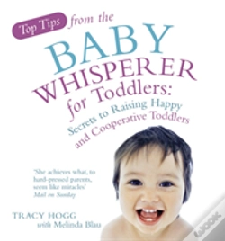Capa do artigo Top Tips From The Baby Whisperer For Toddlers